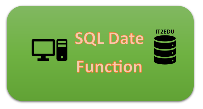sql date functions